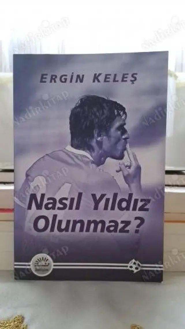 Nasıl Yıldız Olunmaz