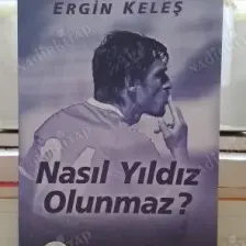 Nasıl Yıldız Olunmaz