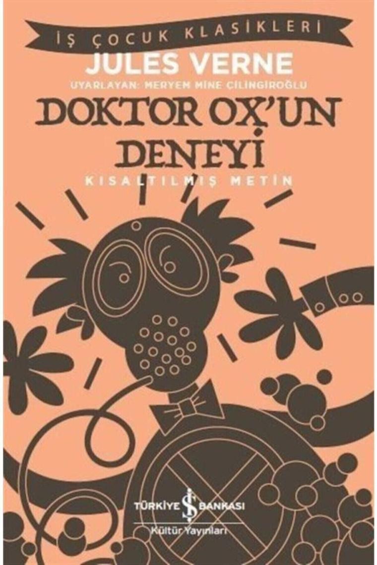 Doktor Ox'un Deneyi (kısaltılmış Metin)