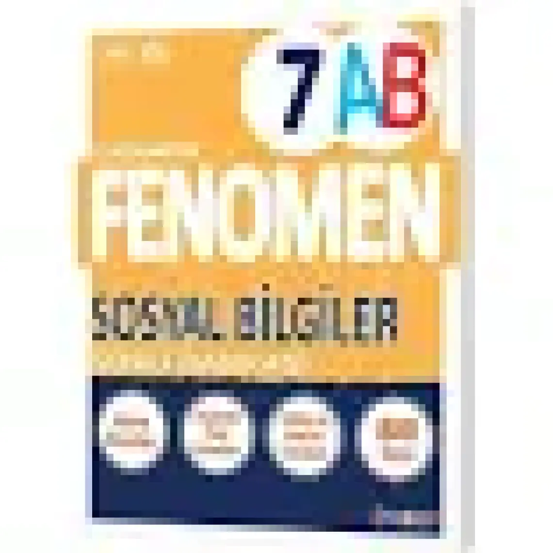 Fenomen Okul 2025 7. Sınıf Sosyal Bilgiler A - B Serisi Konu Özetli Soru Bankası