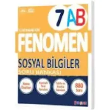 Fenomen Okul 2025 7. Sınıf Sosyal Bilgiler A - B Serisi Konu Özetli Soru Bankası