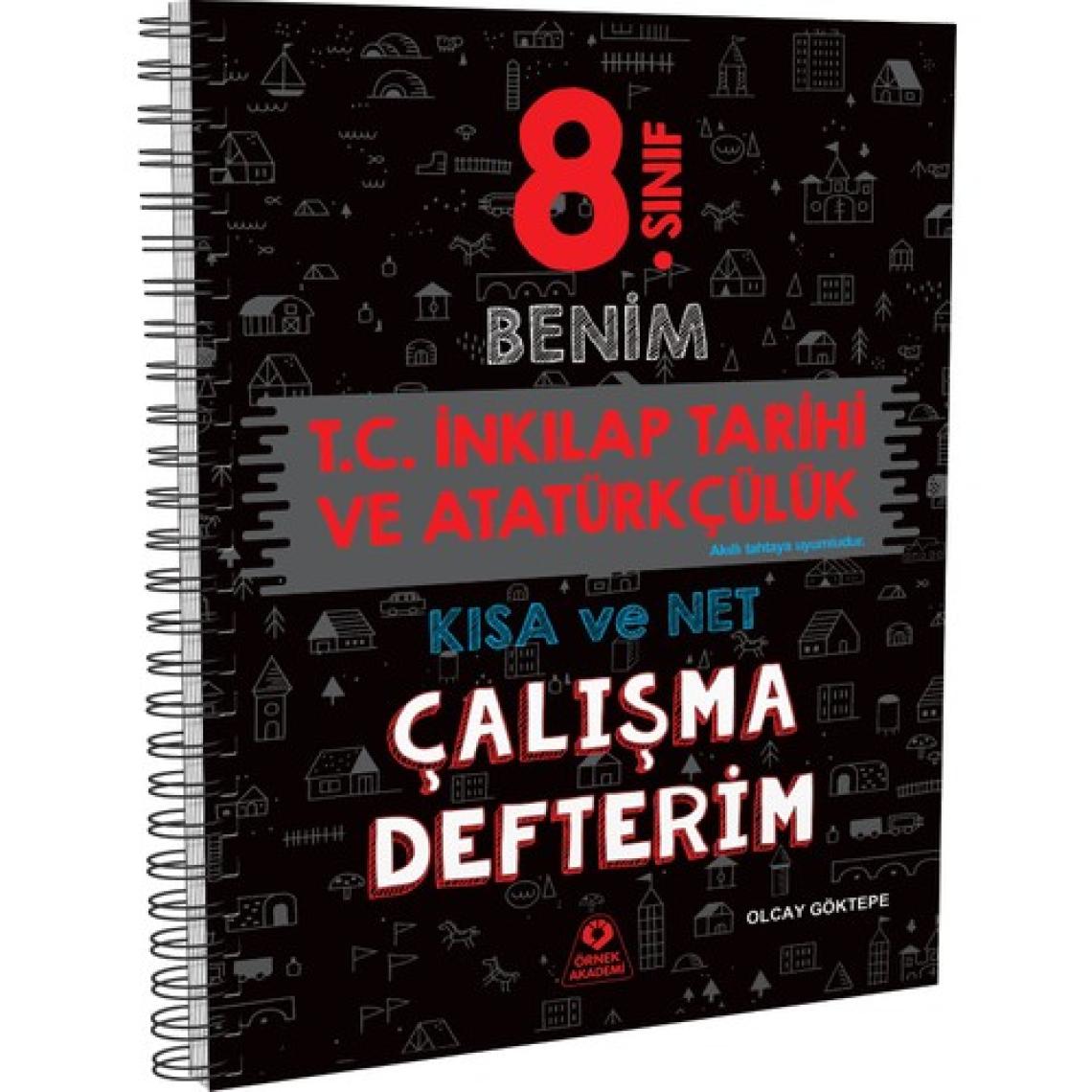 Örnek Akademi Yayınları 8. Sınıf Benim T.C. İnkılap Tarihi ve Atatürkçülük Setim - Olcay Göktepe