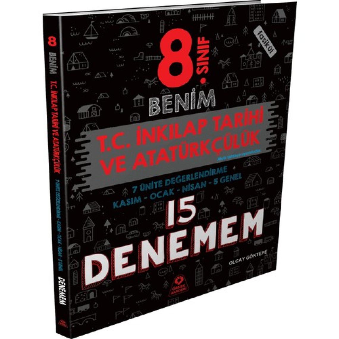 Örnek Akademi Yayınları 8. Sınıf Benim T.C. İnkılap Tarihi ve Atatürkçülük Setim - Olcay Göktepe