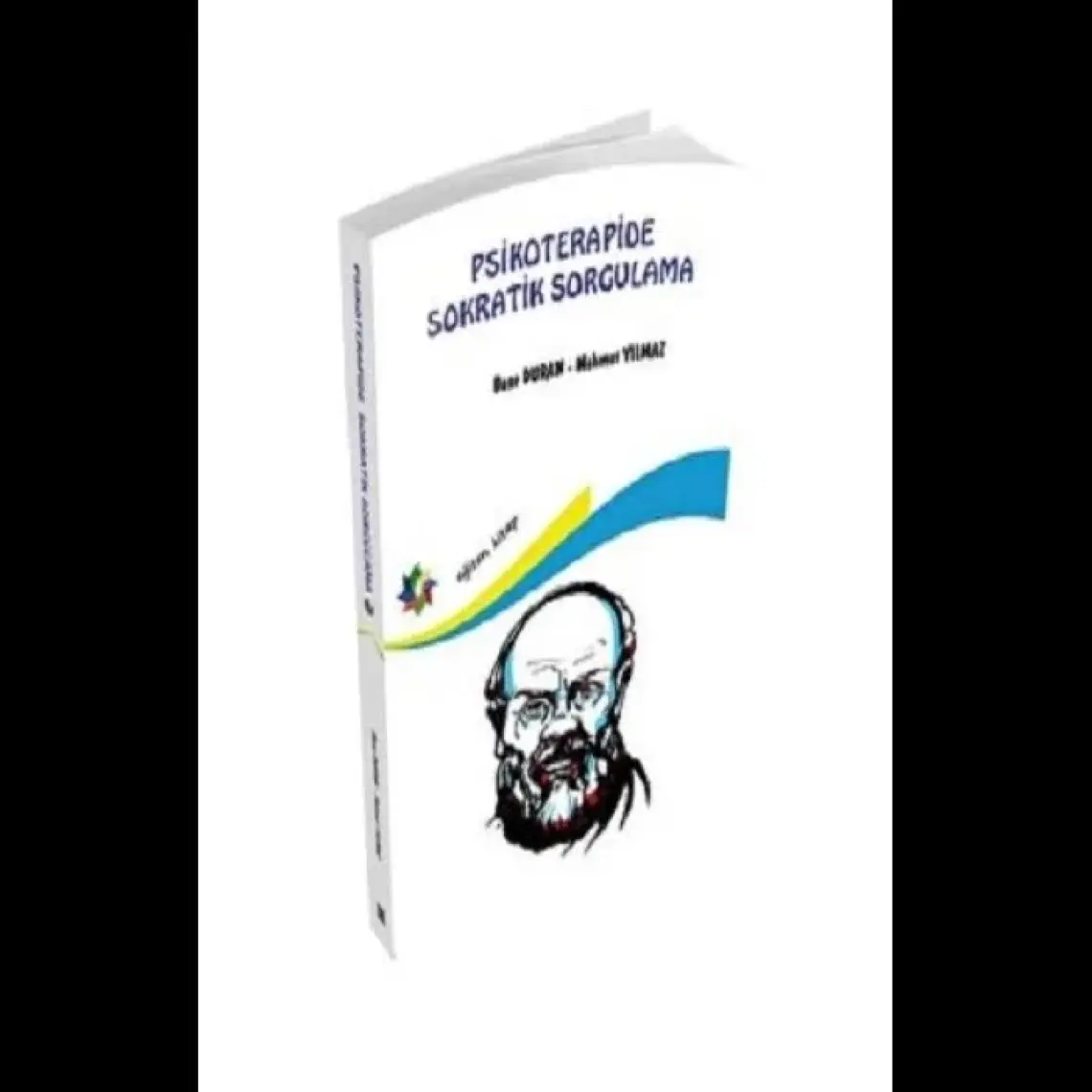 Eğiten Kitap Psikoterapide Sokratik Sorgulama - Buse Duran & Mahmut Yılmaz