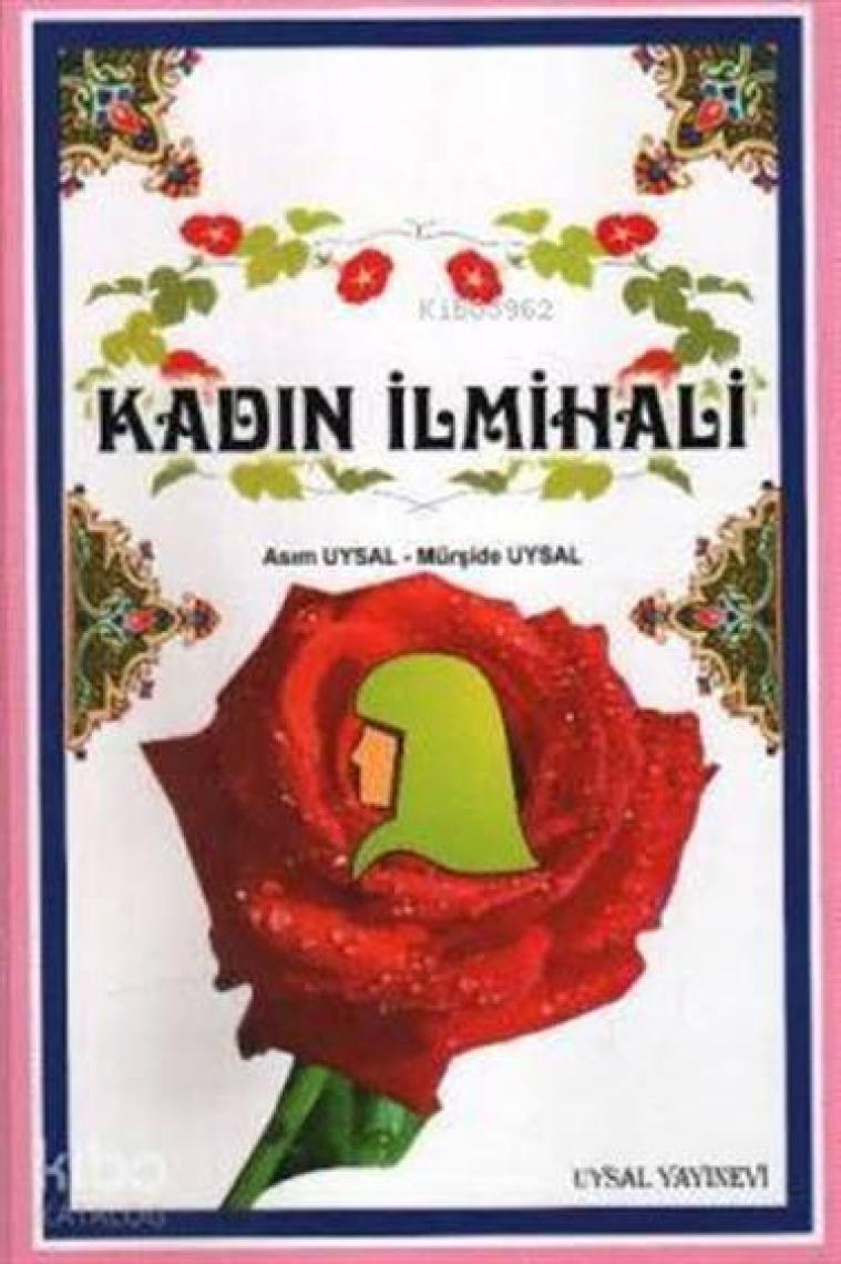 Kadın İlmihali (Büyük Boy)-Asım Uysal