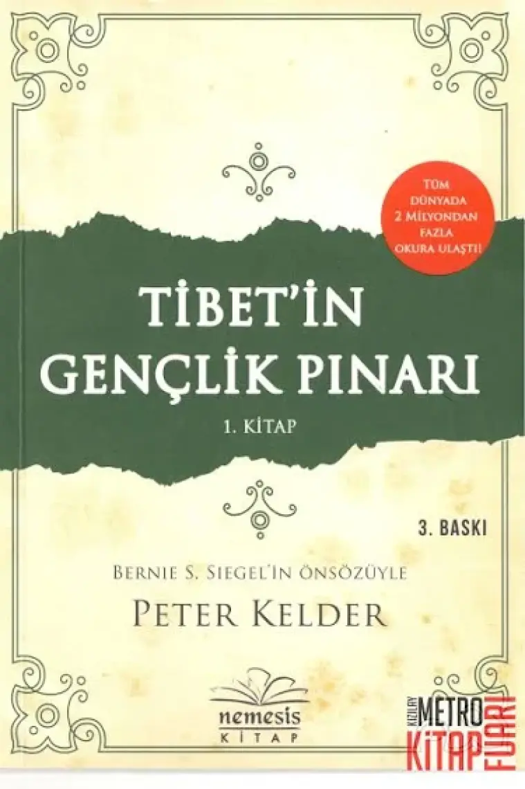 Tibet’in Gençlik Pınarı - Peter Kelder