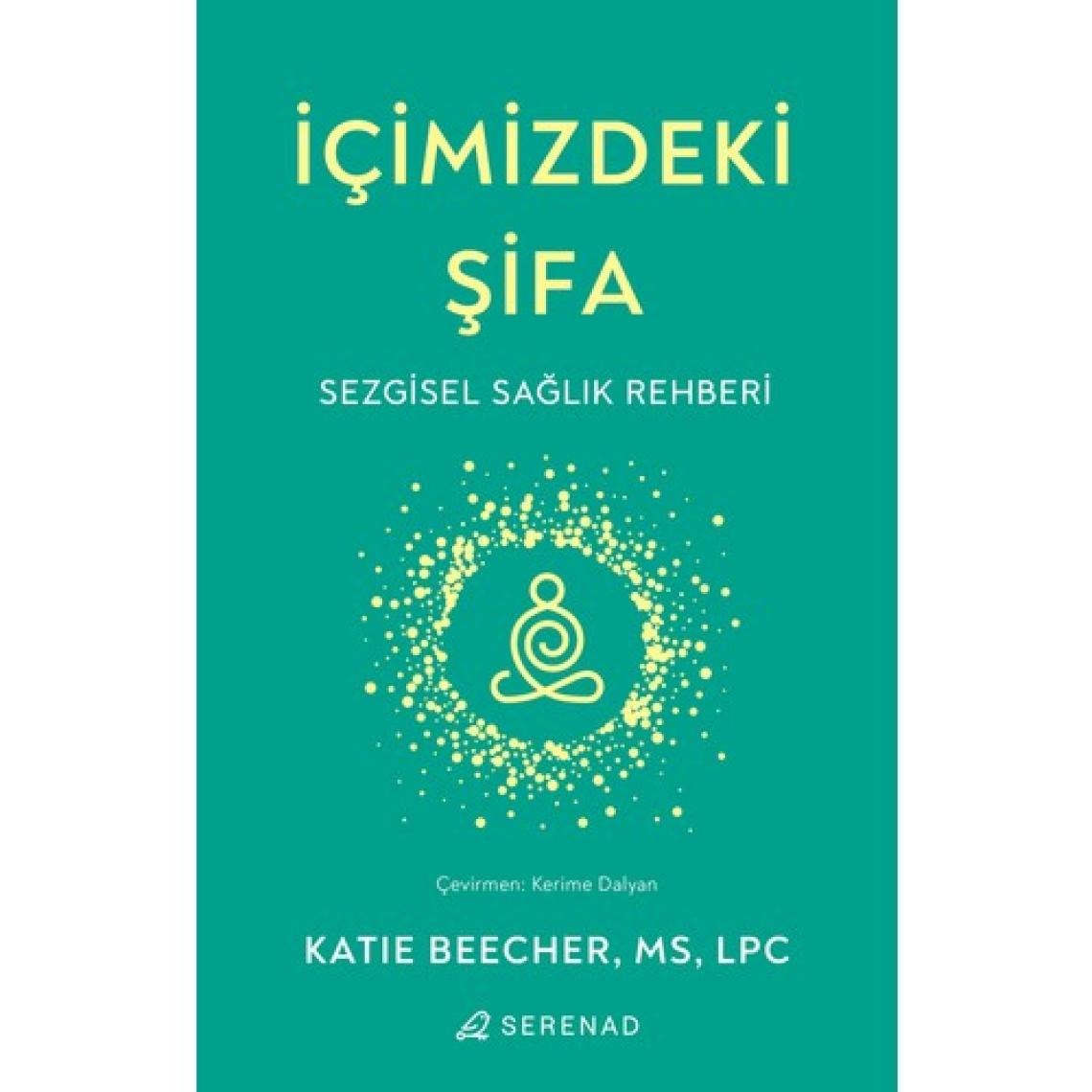 Içimizdeki Şifa – Katie Beecher - Ms - Lpc