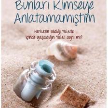 Bunları Kimseye Anlatmamıştım & Herkesin Bildiği 'sen' Le Içinde Yaşadığın 'sen' Aynı Mı?