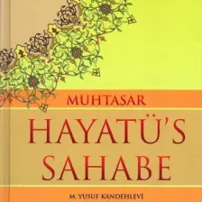 Muhtasar Hayatü's Sahabe (Ciltli, Şamua) - Muhammed Yusuf Kandehlevi