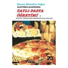 Tatlı Ve Pasta Öğretimi - Ekrem Muhittin Yeğen