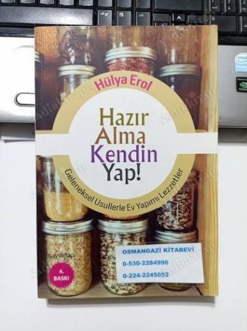 Hazır Alma Kendin Yap! - Hülya Erol