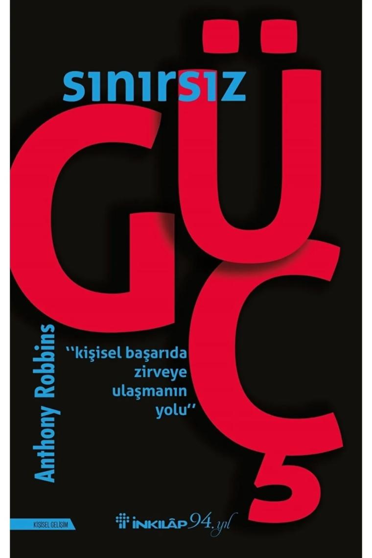 Sınırsız Güç Anthony Robbins, - Anthony Robbins