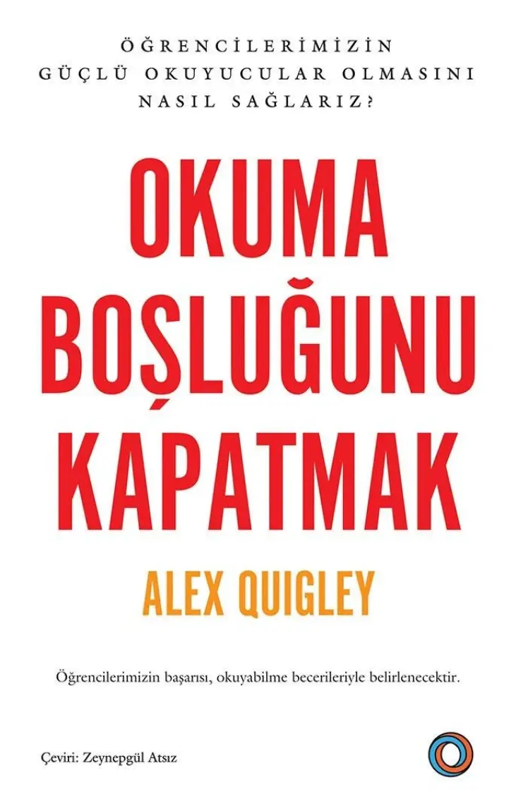 Okuma Boşluğunu Kapatmak - Alex Quigley