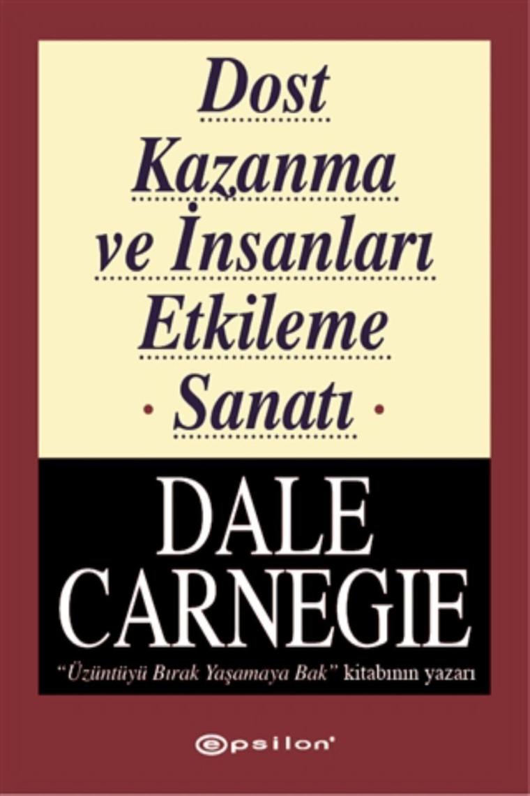 Dost Kazanma Ve Insanları Etkileme Sanatı