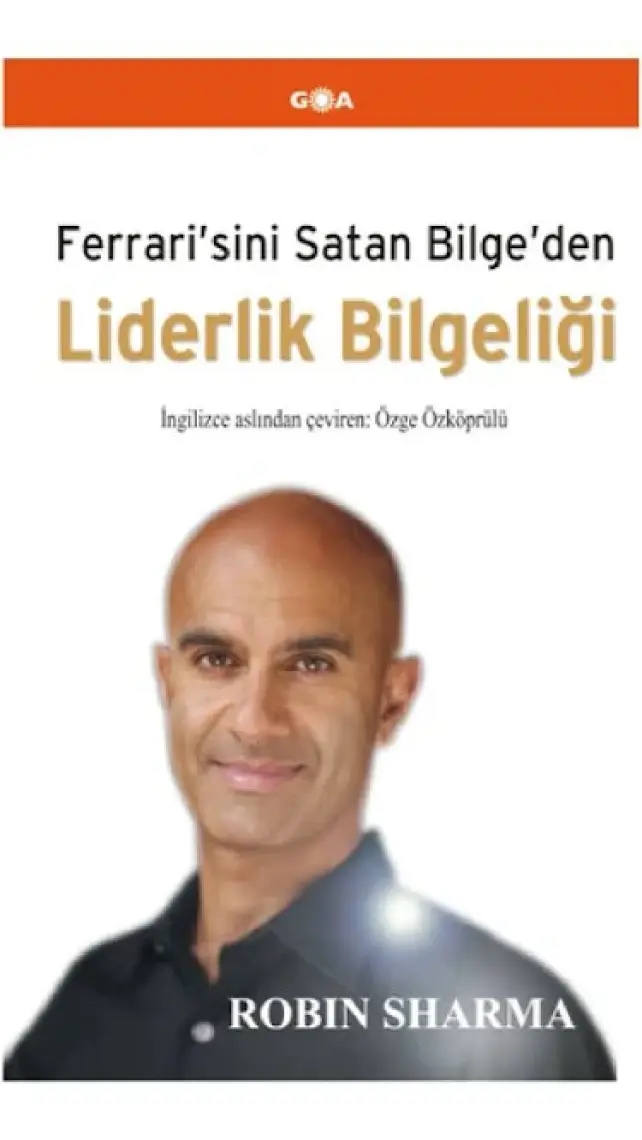 Liderlik Bilgeliği - Robin S. Sharma