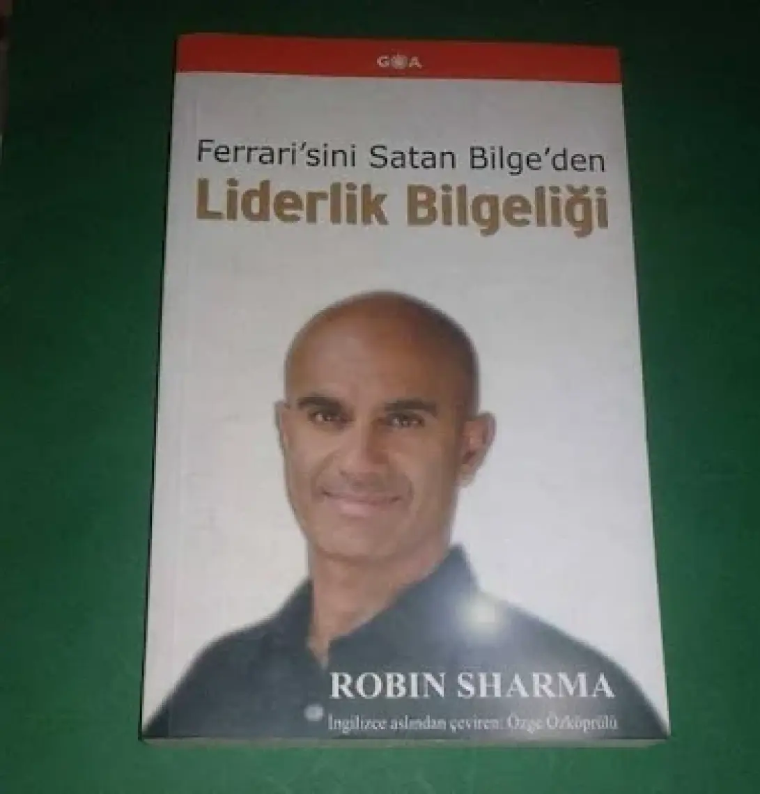 Liderlik Bilgeliği - Robin S. Sharma