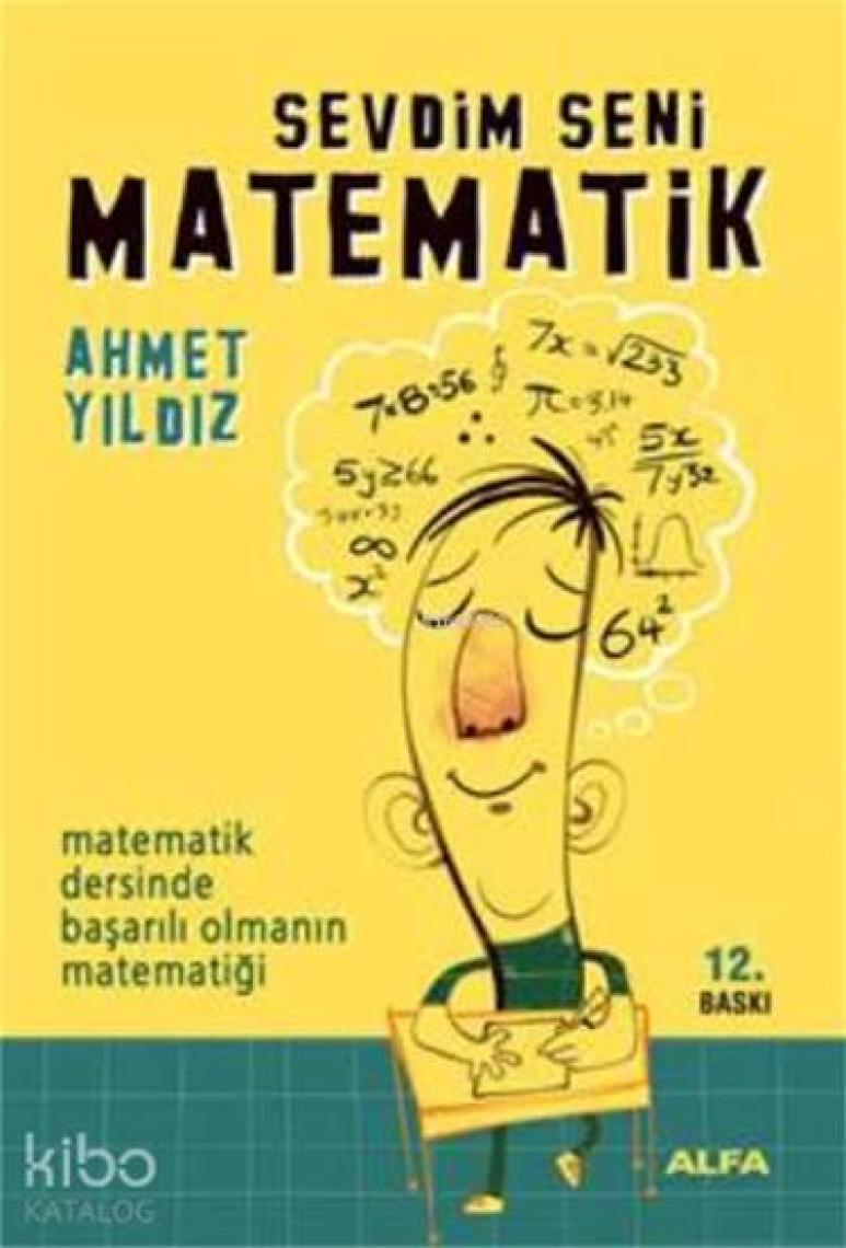 Sevdim Seni Matematik - Ahmet Yıldız