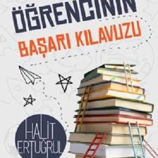 Öğrencinin Başarı Kılavuzu - Halit Ertuğrul