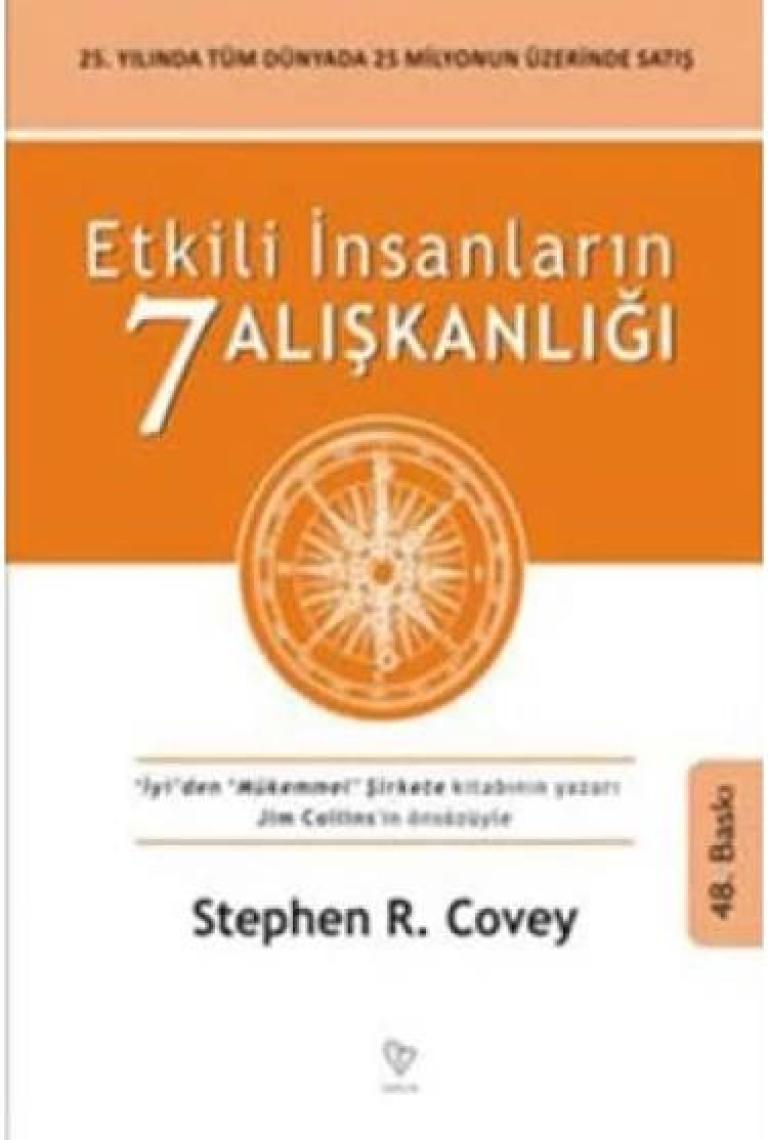 Etkili İnsanların 7 Alışkanlığı - Stephen R. Covey