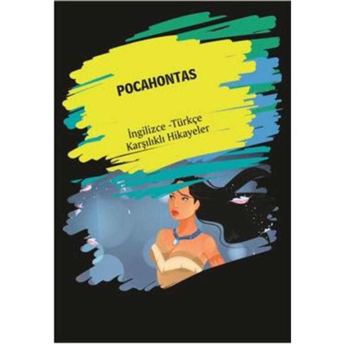 Pocahontas (Ingilizce-Türkçe Karşılıklı Hikayeler)