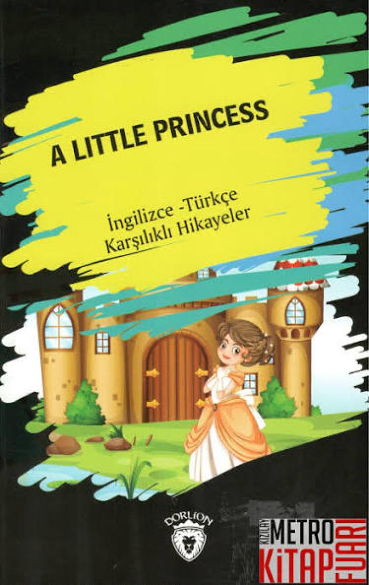 A Little Princess (Ingilizce-Türkçe Karşılıklı Hikayeler)