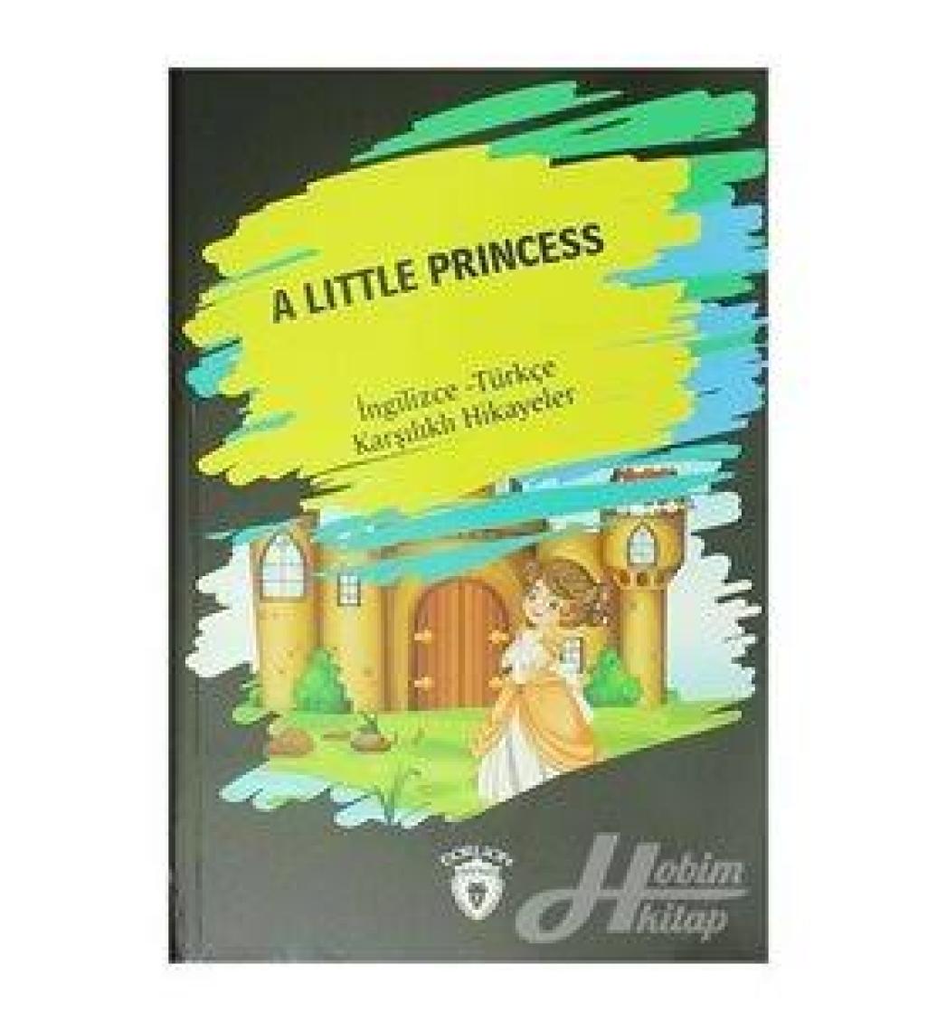 A Little Princess (Ingilizce-Türkçe Karşılıklı Hikayeler)