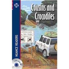 Cousins And Crocodiles Cd (NUANCE READERS LEVEL-1) - Jane Bowring