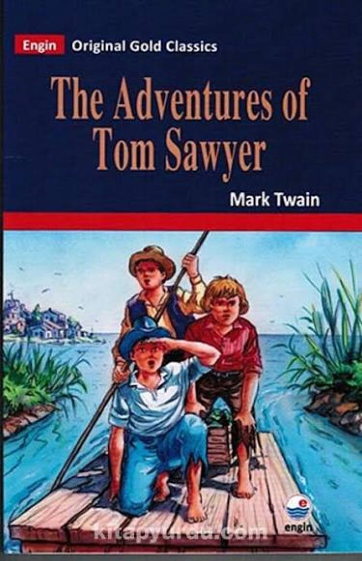Engin Yayınevi Original Gold - The Adventures Of Tom Sawyer-Mark Twain