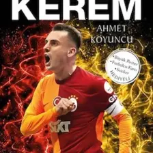 Kerem: Sahanın Yıldızları - Ahmet Koyuncu