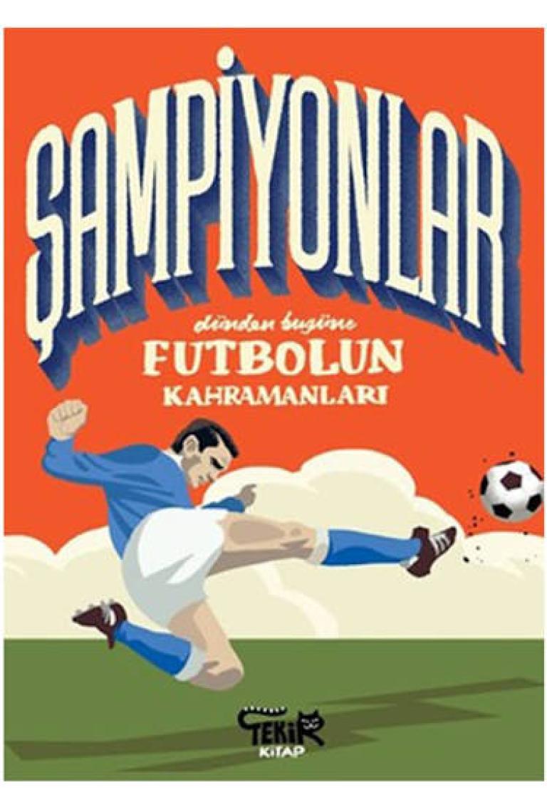 Şampiyonlar  Dünden Bugüne Futbolun Kahramanları - Mark Menozzi
