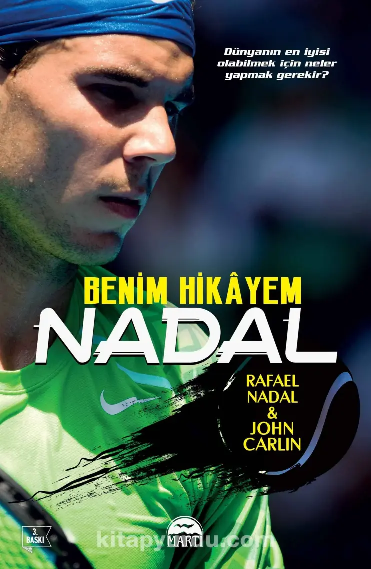 Nadal: Benim Hikayem