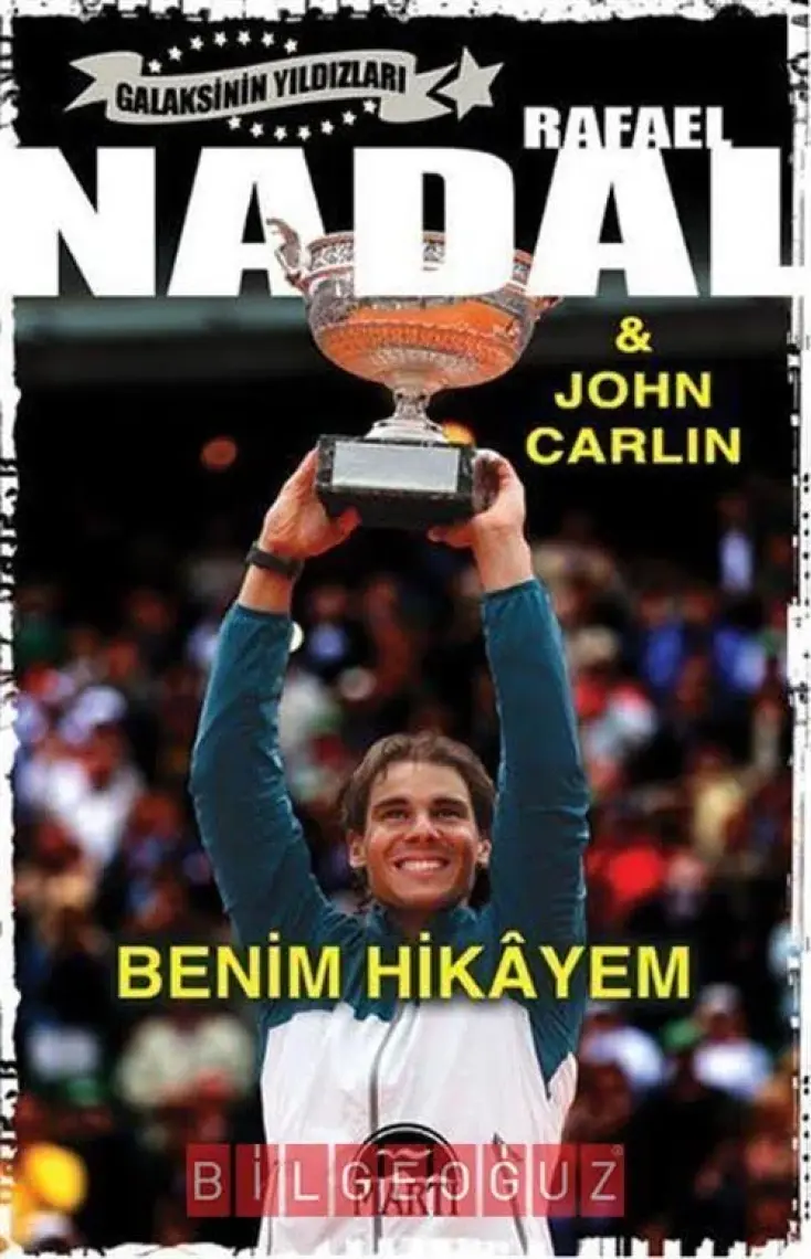 Nadal: Benim Hikayem