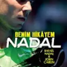 Nadal: Benim Hikayem