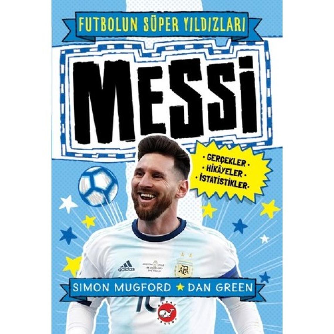 Futbolun Süper Yıldızları- Messi - Simon Mugford