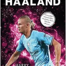 Haaland: Sahanın Yıldızları - Harry Coninx