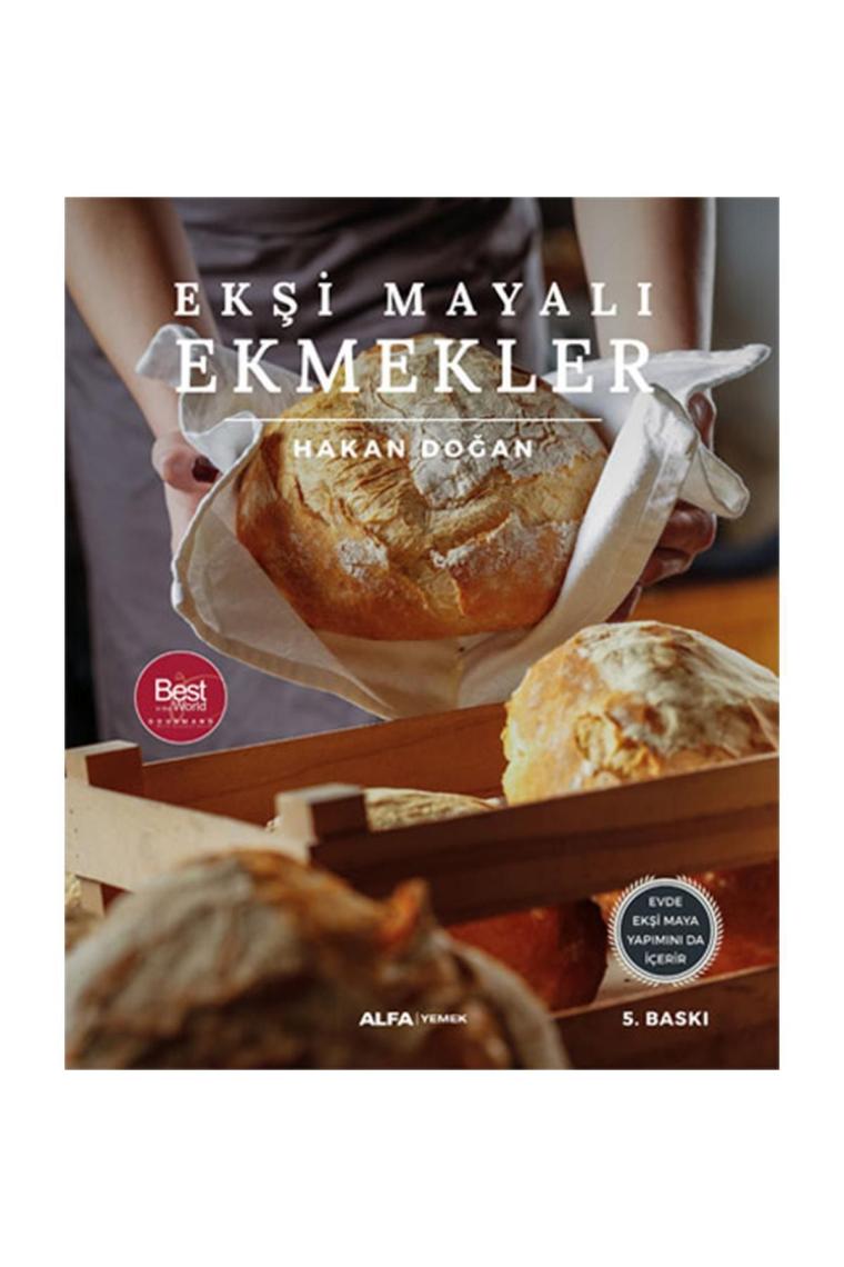 Ekşi Mayalı Ekmekler - Hakan Doğan