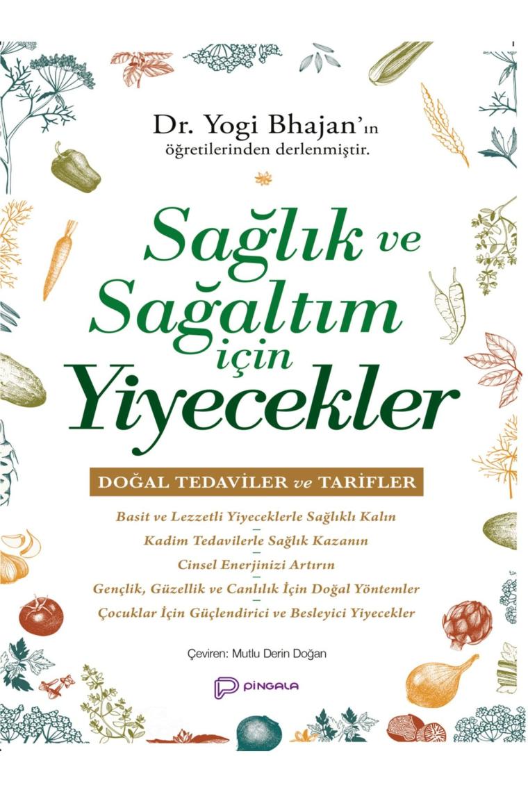 Sağlık Ve Sağaltım Için Yiyecekler