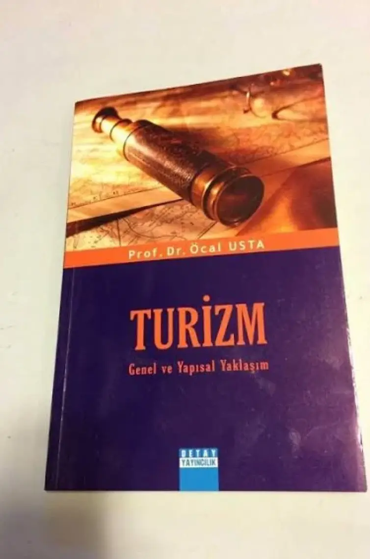 Turizm Genel Ve Yapısal Yaklaşım-Öcal Usta