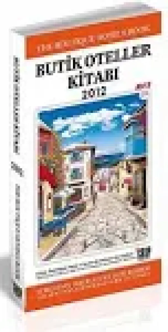 Butik Oteller Kitabı 2012-Deniz Gökçe