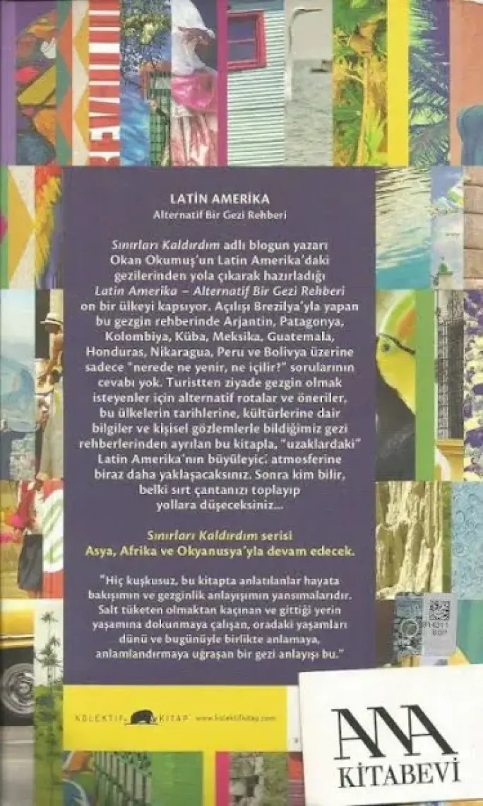 Latin Amerika - Alternatif Bir Gezi Rehberi - Okan Okumuş