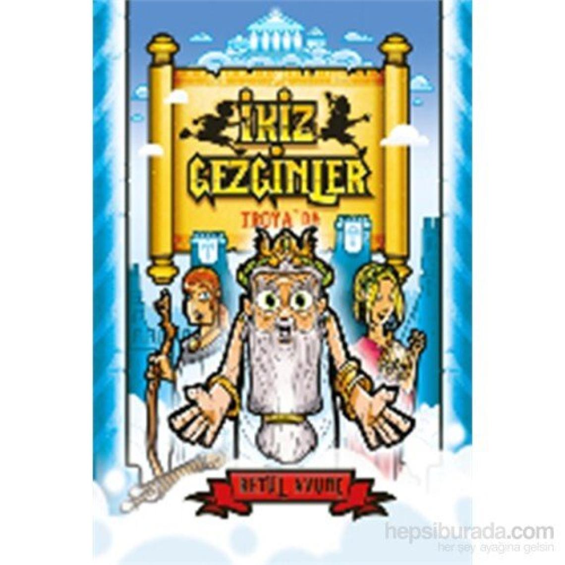 İkiz Gezginler Troya'Da-Betül Avunç