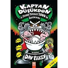 Kaptan Düşükdon ve Turbo Tuvalet 2000’in İntikamı - Dav Pilkey