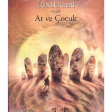 Narnia Günlükleri 3 - At ve Çocuk - C. S. Lewis