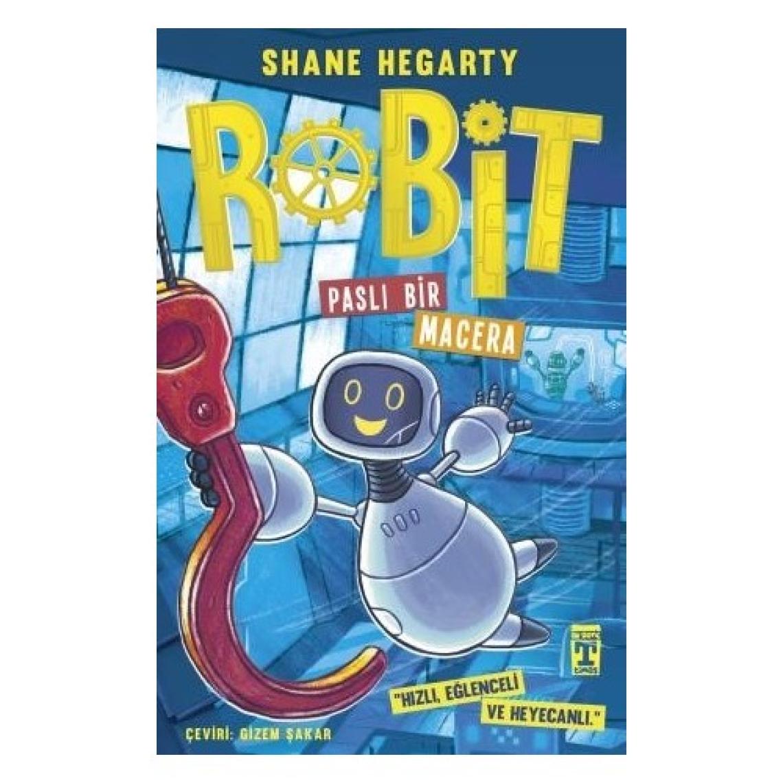 Robit 2 - Paslı Bir Macera - Shane Hegarty
