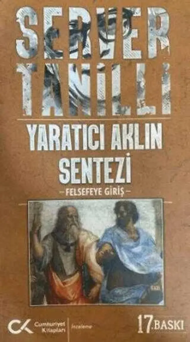 Yaratıcı Aklın Sentezi - Felsefeye Giriş