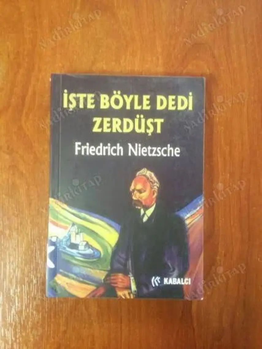 İşte Böyle Dedi Zerdüşt (Ciltsiz)