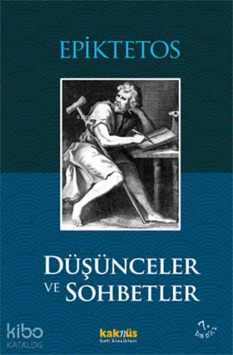 Düşünceler Ve Sohbetler - Epiktetos