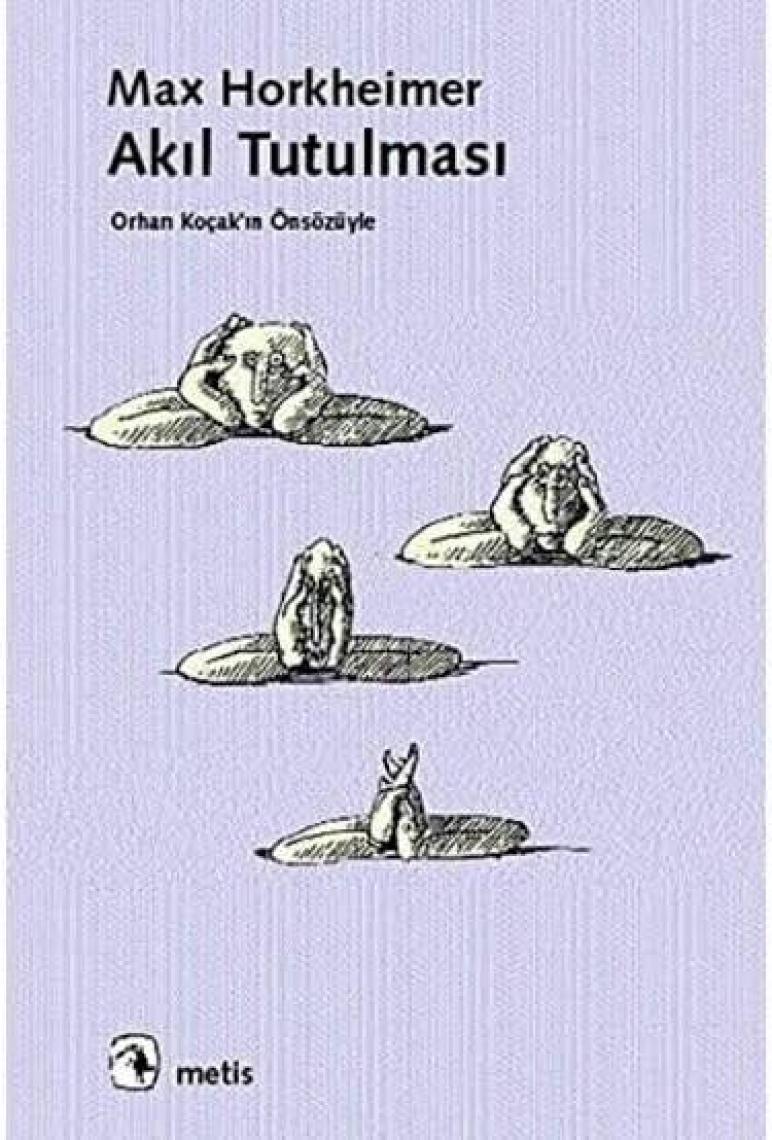 Akıl Tutulması - Max Horkheimer