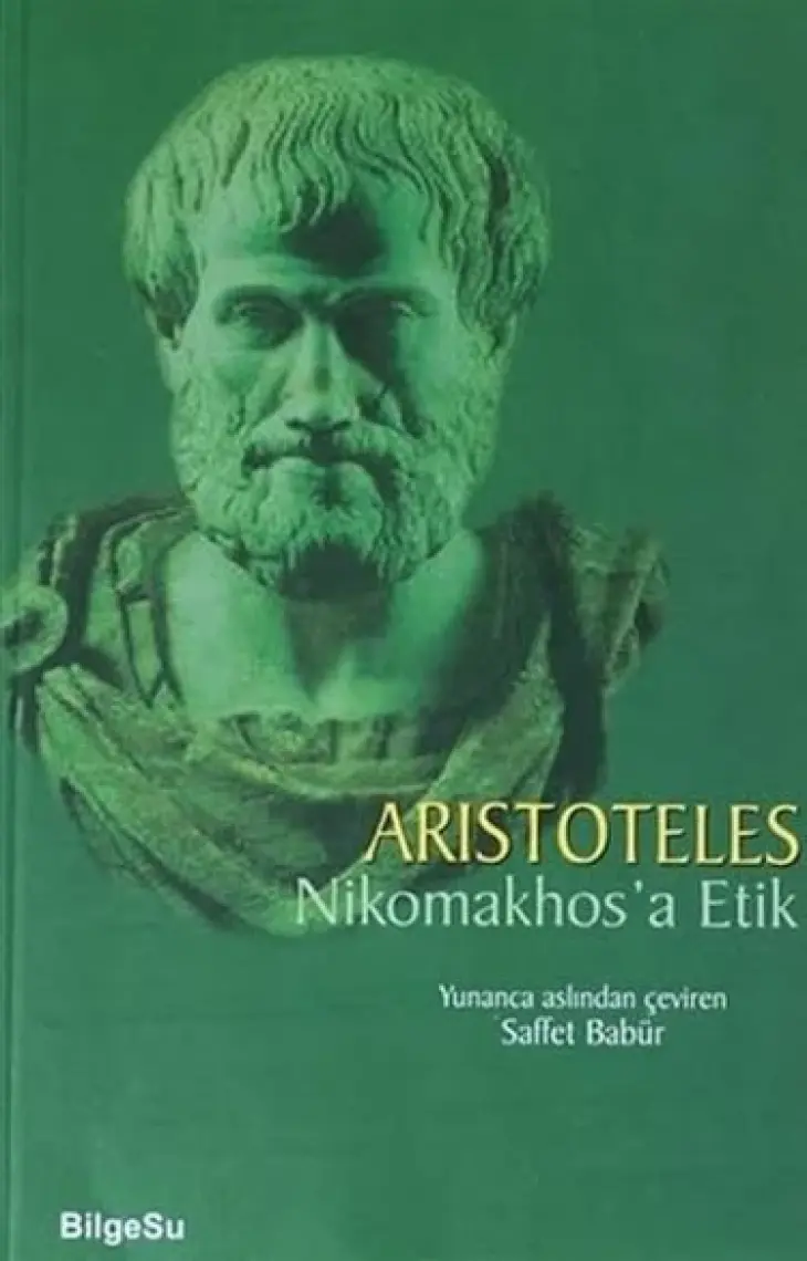 Nikomakhos'a Etik - Aristoteles