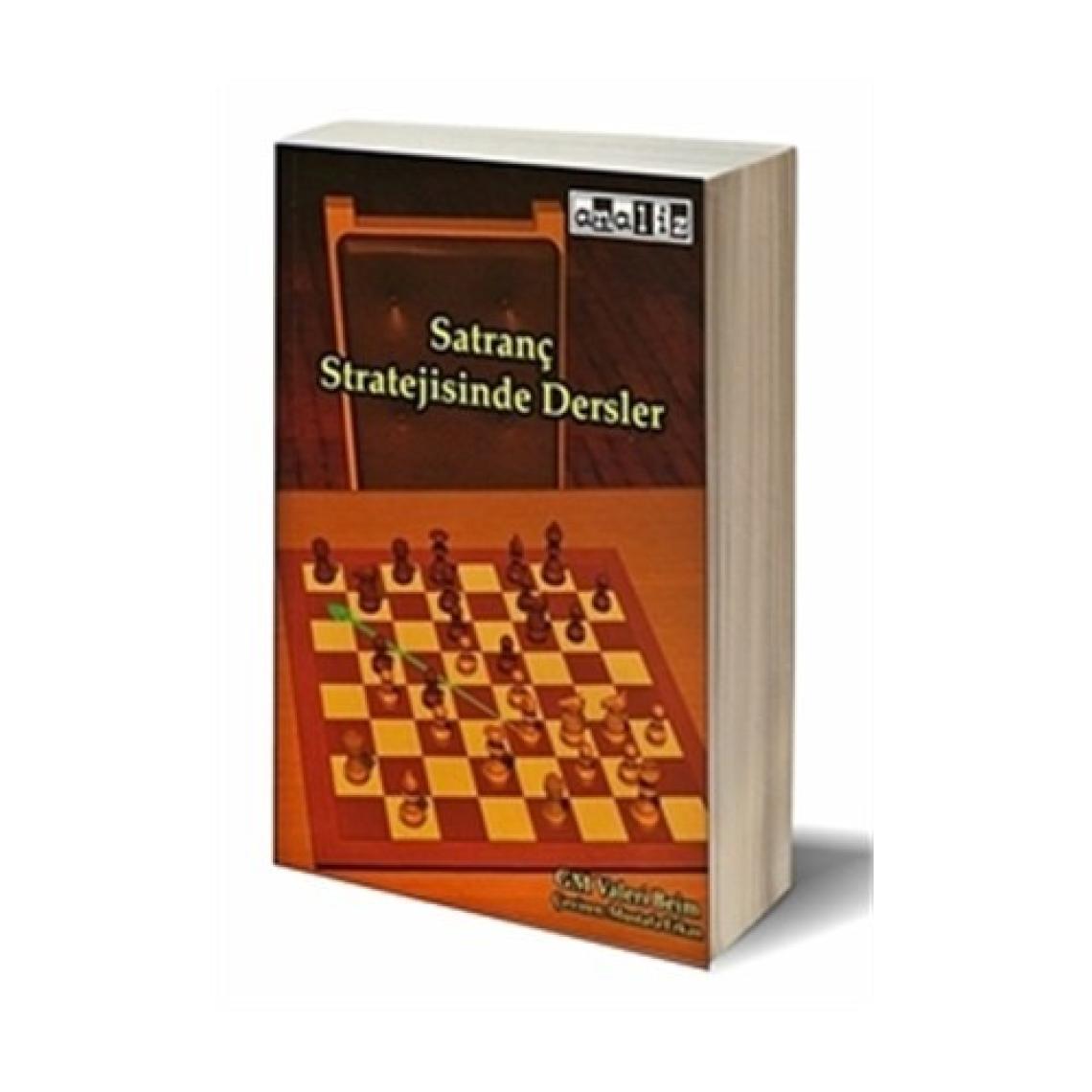 Satranç Stratejisinde Dersler